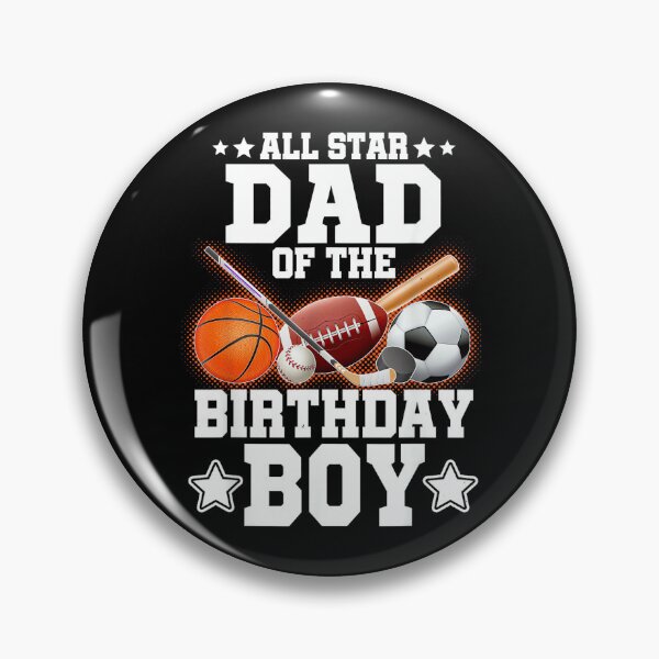 Item preview, All Star Dad of The Birthday Boy Basketball Soccer Sport designed and sold by PamQBennett.