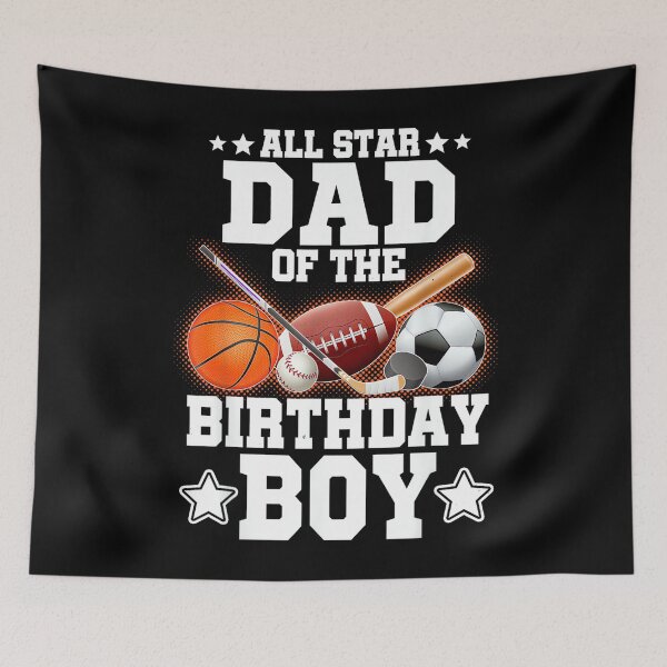Item preview, All Star Dad of The Birthday Boy Basketball Soccer Sport designed and sold by PamQBennett.