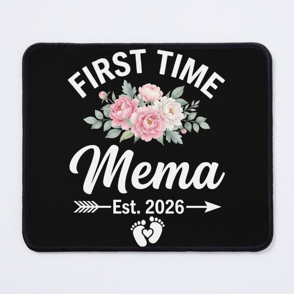 Item preview, First Time Mema Est 2026 Flower Mothers Day designed and sold by OlakunleOloroz.