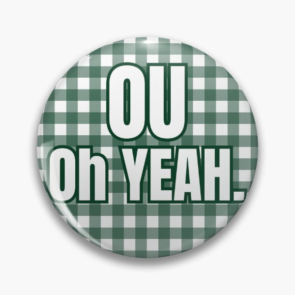 Item preview, OU, oh yeah button designed and sold by Kit14Design.
