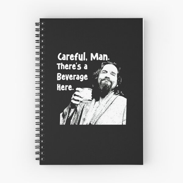 Item preview, The Big Lebowski - Careful Man There's a Beverage Here designed and sold by Percystudio2021.