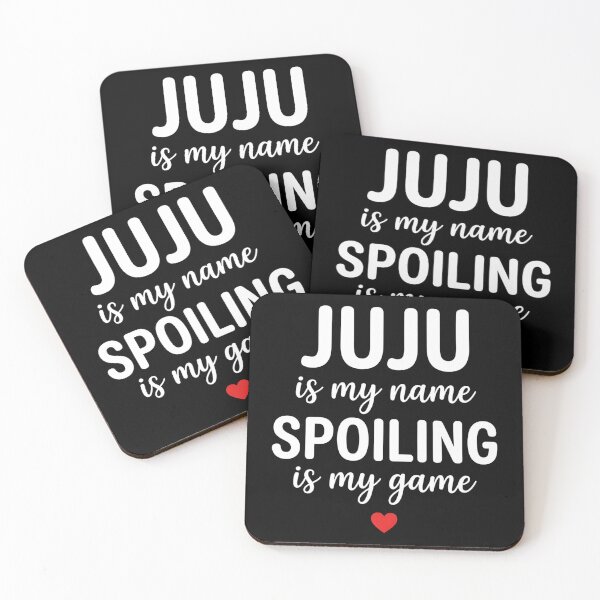 Item preview, Juju is My Name Spoiling is My Game Funny designed and sold by OlakunleOloroz.