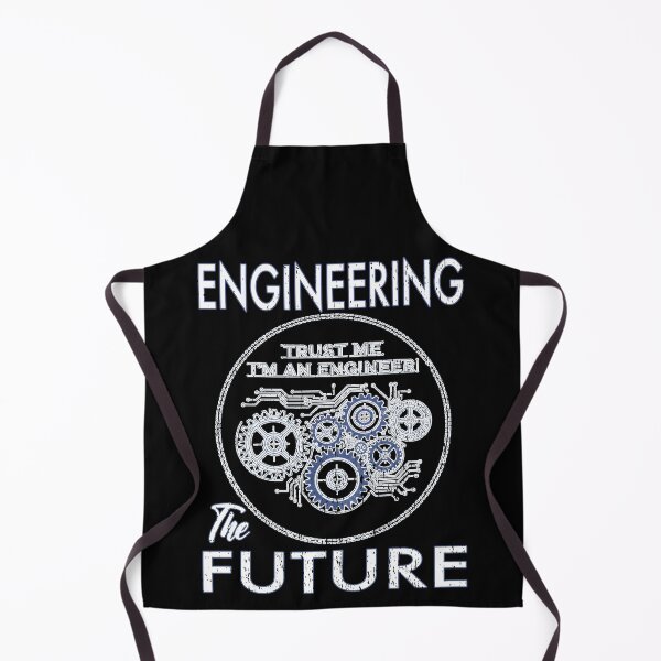 Item preview, Engineering the Future Trust Me I'm an Engineer Funny Engineer humour Mechanical Engineering  designed and sold by Jt41.