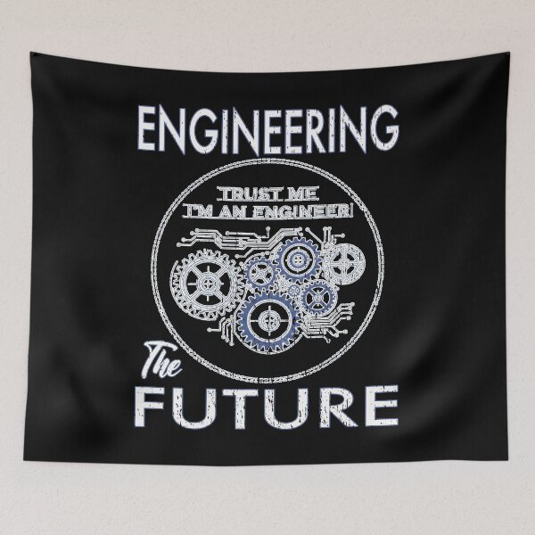 Item preview, Engineering the Future Trust Me I'm an Engineer Funny Engineer humour Mechanical Engineering  designed and sold by Jt41.