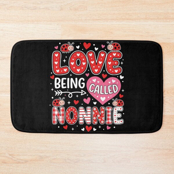 Item preview, Love Being Called Nonnie Valentine Mothers Day Family designed and sold by OlakunleOloroz.