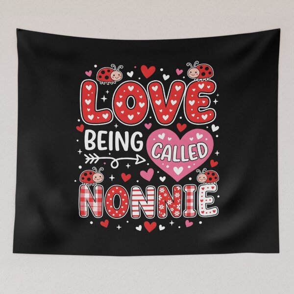 Item preview, Love Being Called Nonnie Valentine Mothers Day Family designed and sold by OlakunleOloroz.