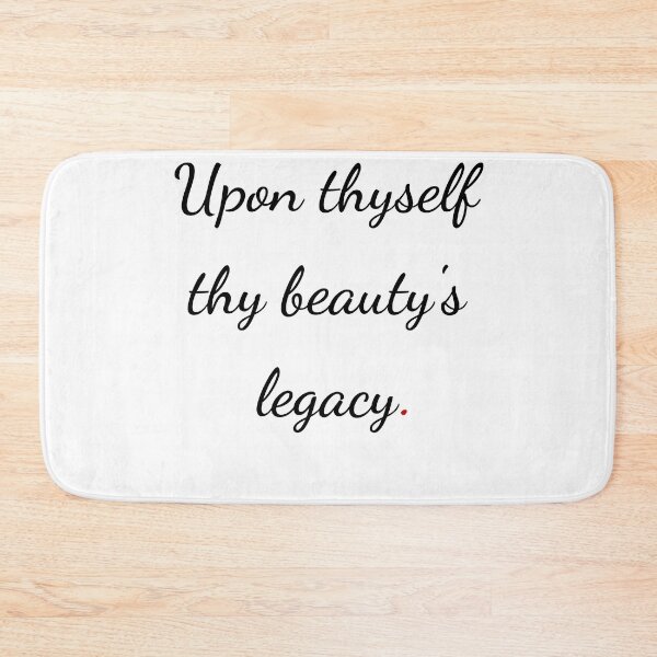 Item preview, "Upon thyself thy beauty’s legacy" - handwriting black designed and sold by ariksworld.