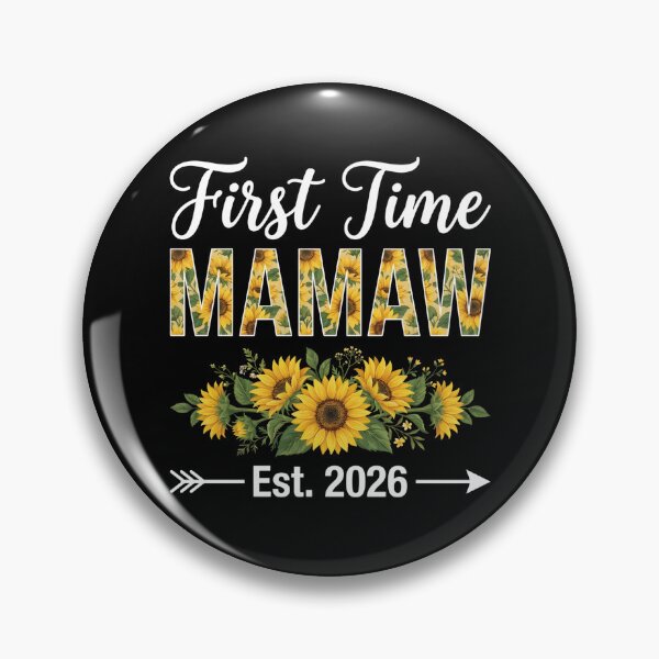 Item preview, Mamaw Est 2026 Sunflower First Time Mamaw designed and sold by OlakunleOloroz.