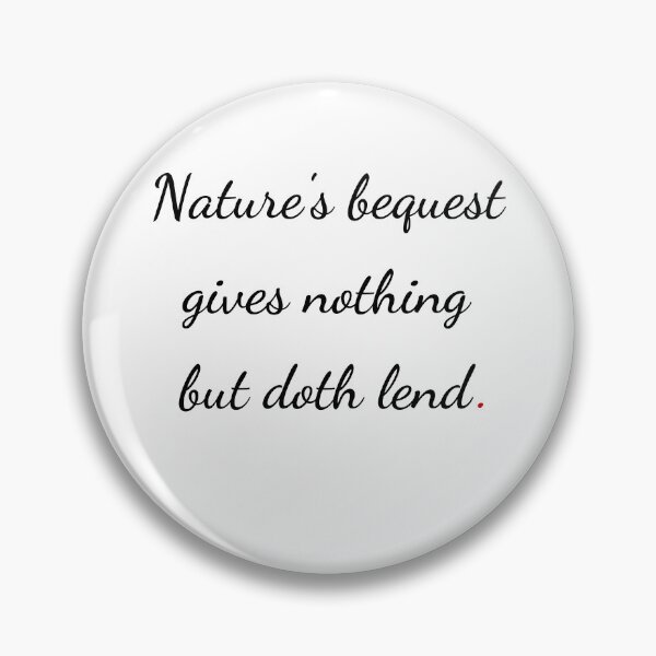 Item preview, "Nature’s bequest gives nothing, but doth lend" - handwriting black designed and sold by ariksworld.