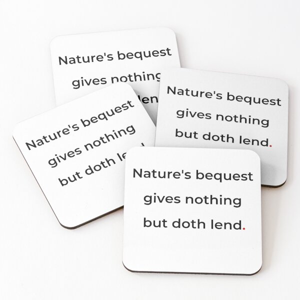 Item preview, "Nature’s bequest gives nothing, but doth lend" - print black designed and sold by ariksworld.