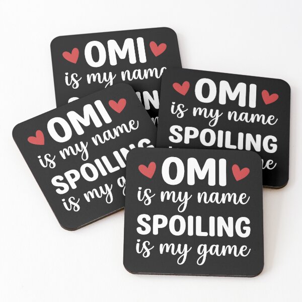 Item preview, Omi is My Name Spoiling is My Game Funny designed and sold by OlakunleOloroz.