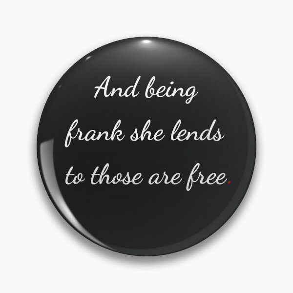Item preview, "And being frank she lends to those are free" - handwriting white designed and sold by ariksworld.