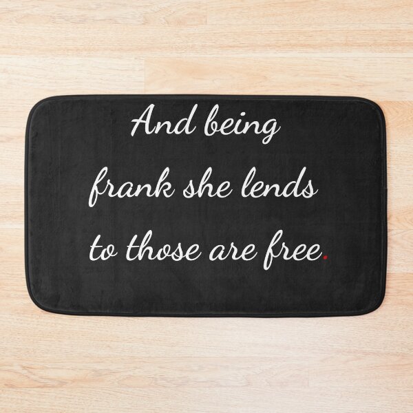 Item preview, "And being frank she lends to those are free" - handwriting white designed and sold by ariksworld.