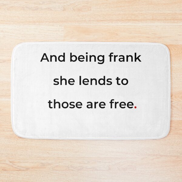 Item preview, "And being frank she lends to those are free" - print black designed and sold by ariksworld.