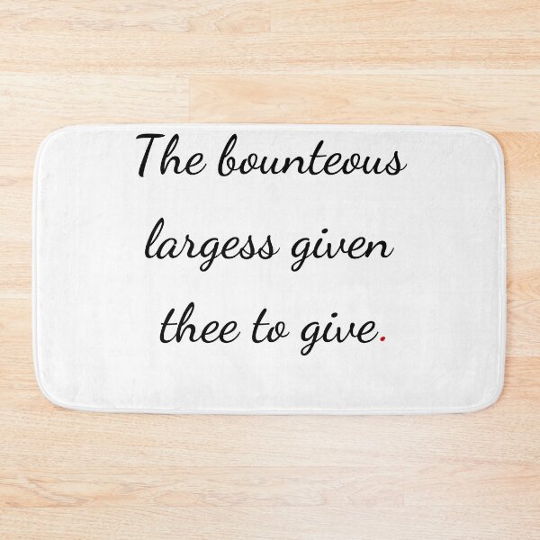 Item preview, "The bounteous largess given thee to give" - handwriting black designed and sold by ariksworld.