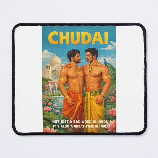 Item preview, Chudai Hindi Slang Expression within Indian Cultural and Gay Context designed and sold by Places On Earth.