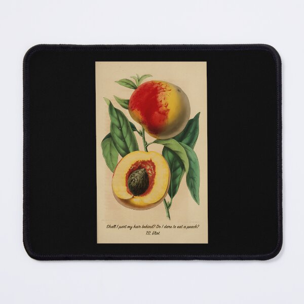 Item preview, J Alfred Prufrock Peach Quote T.S. Eliot Poem designed and sold by ajxaovjq6.