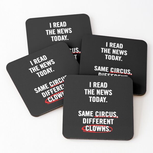 Item preview, I Read The News Today. Same Circus, Different Clowns designed and sold by Syahrasi.