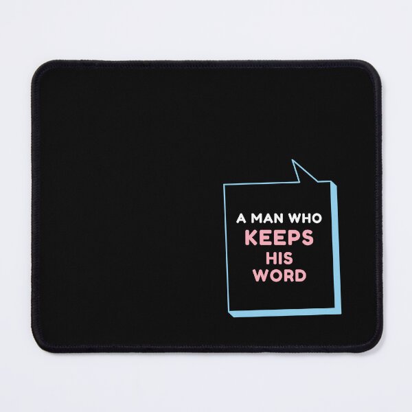 Item preview, A Man Who Keeps His Word Shirt designed and sold by heyyoyeah63.