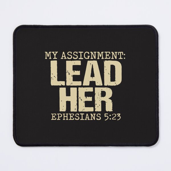 Item preview, My Assignment Lead Her Ephesians 5:23 Christian Husband Faith designed and sold by kiralynstration.