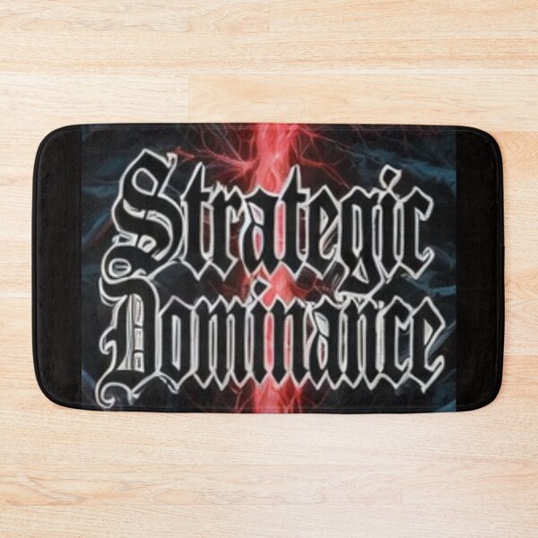 Item preview, Strategic Dominance designed and sold by  ViralVisionsCreating .