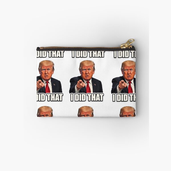 Item preview, Donald Trump “I Did That” artwork  designed and sold by AENAcharms.