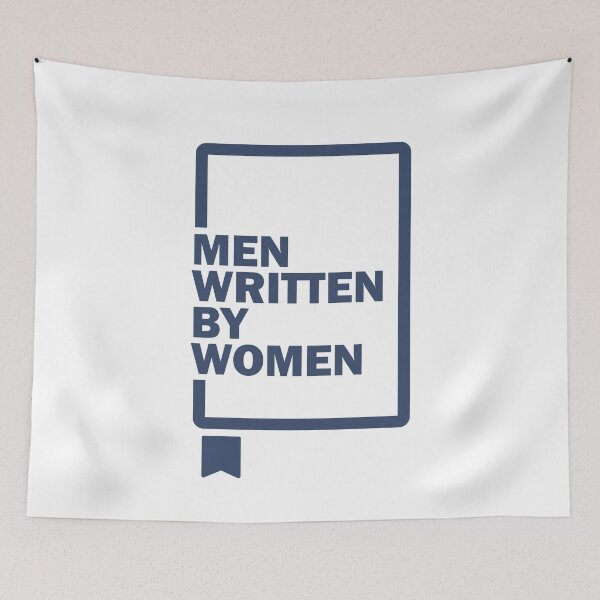 Item preview, Men Written By Women – Funny Feminist Book Lover Quote Typography Design designed and sold by artworkathome.