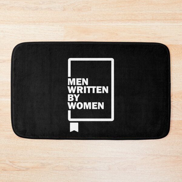 Item preview, Men Written By Women – Funny Feminist Book Lover Quote Typography Design designed and sold by artworkathome.
