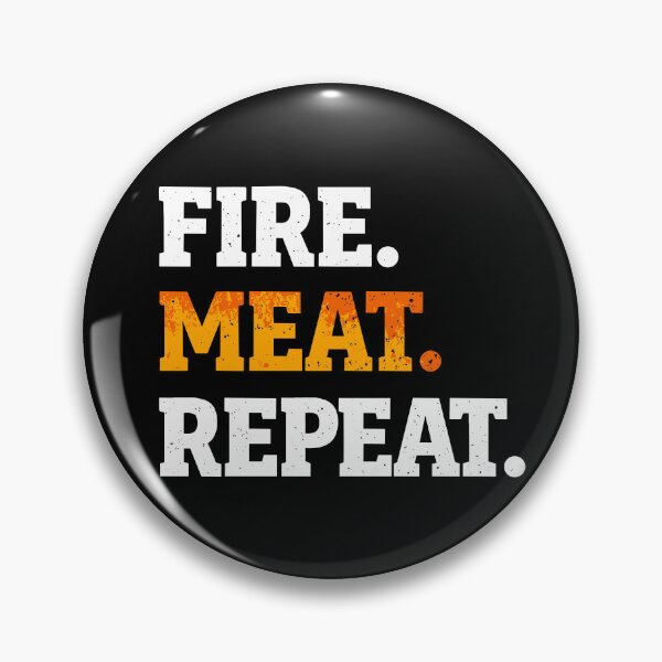 Item preview, Fire Meat Repeat designed and sold by aipolohu.