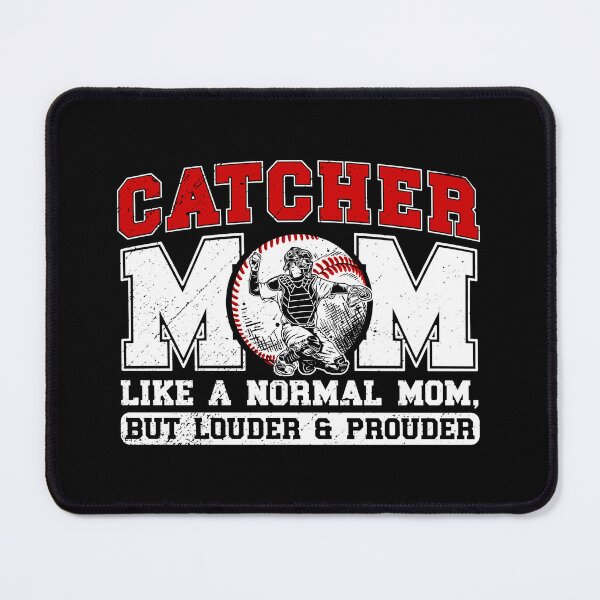 Item preview, Catcher Mom Louder And Prouder Baseball Mom Design designed and sold by zamiokaline.
