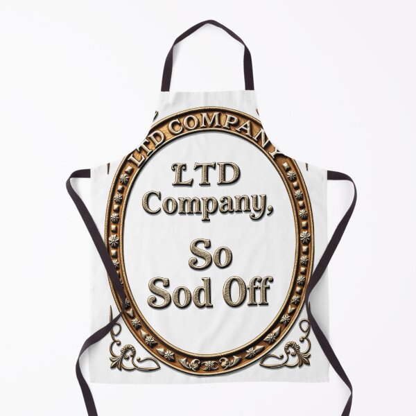 Item preview, Ltd Company, So Sod Off. designed and sold by Radioactive Monkey Club.