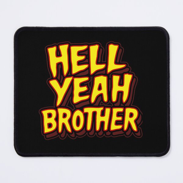 Item preview, Hulk Hogan's Hell Yeah Brother designed and sold by TheHeavenlys.