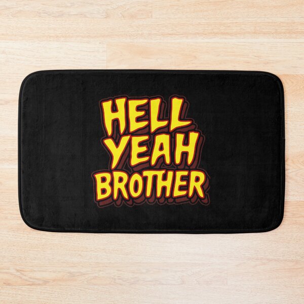Item preview, Hulk Hogan's Hell Yeah Brother designed and sold by TheHeavenlys.