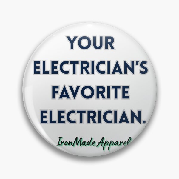 Item preview, Your Electrician’s Favorite Electrician T-Shirt – Funny Electrician Humor Tee for Linemen, Electrical Workers & Proud Tradesmen designed and sold by IronMade Apparel.