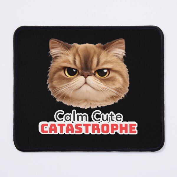 Item preview, Calm Cute Catastrophe Exotic Shorthair Cat T-Shirt designed and sold by DwishOriginals.