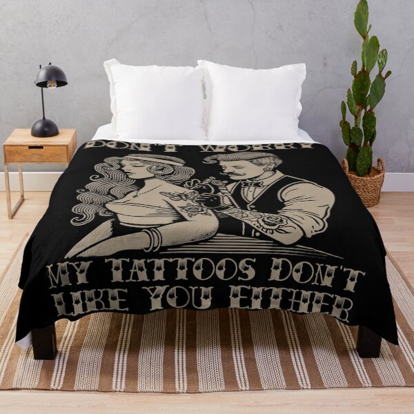 Item preview, Dont Worry My Tattoos Dont Like You Either Retro Tattoo Humor Design designed and sold by Modaozushi216.