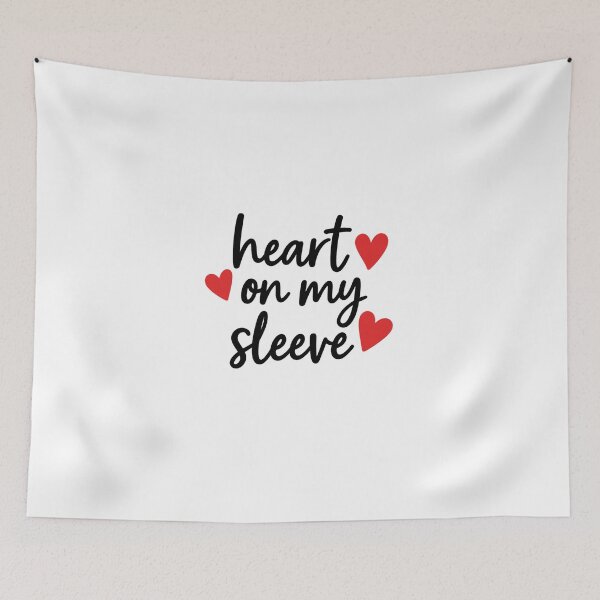 Item preview, I Wear My Heart On My Sleeve - Minimalist Love Quote Design designed and sold by best-2025.