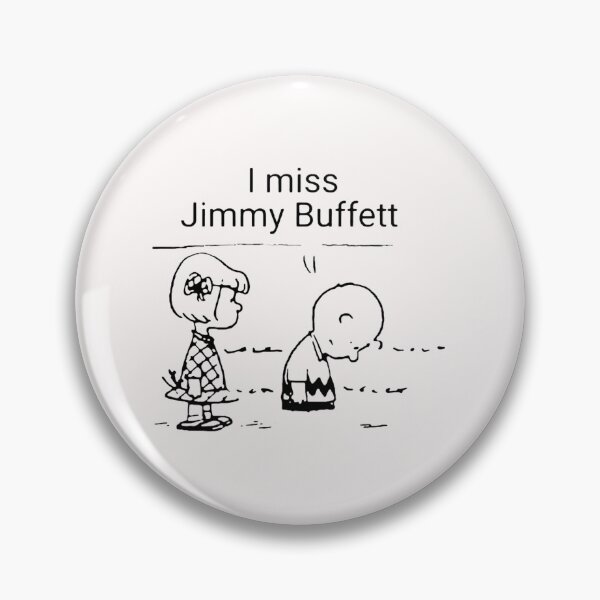Item preview, I Miss Jimmy Buffett designed and sold by SALESTICE.