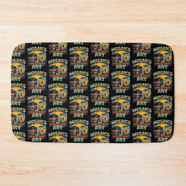 Item preview, Mosaics Are Burglar Proof Art Funny Mosaic Artist Humor Design designed and sold by TeeTimeTreasure.
