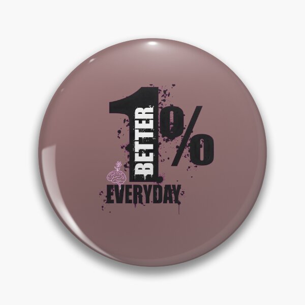 Item preview, 1% Better Everyday Positive Affirmation designed and sold by MarCinu Art.