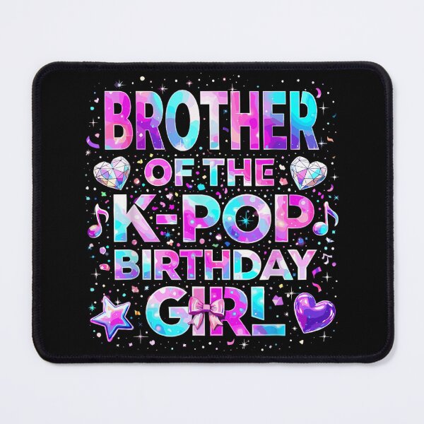 Item preview, Brother Of The K Pop Birthday Girl Cute Kpop Party Shirt designed and sold by River Silva.