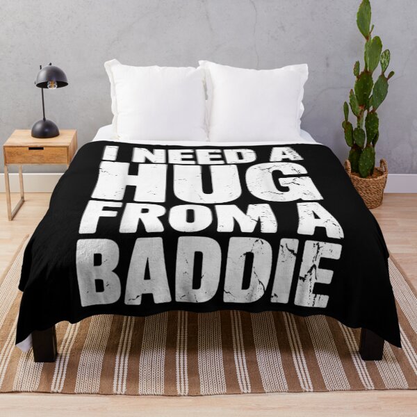 Item preview, I Need A Hug From A Baddie Funny Sarcastic Humor Shirt designed and sold by River Silva.