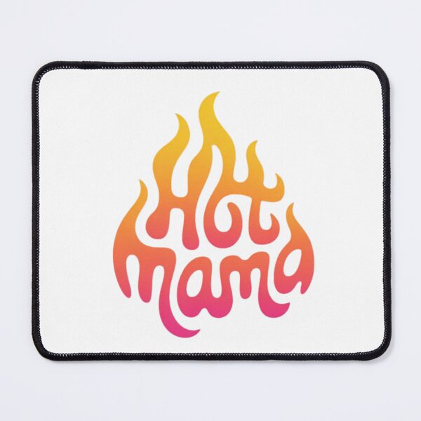Item preview, Hot Mama – Retro Fire Flame Typography Design designed and sold by KaphzeShop.