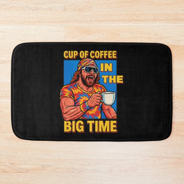 Item preview, Macho Man Randy Savage “Cup of Coffee in the Big Time  designed and sold by mktarek.