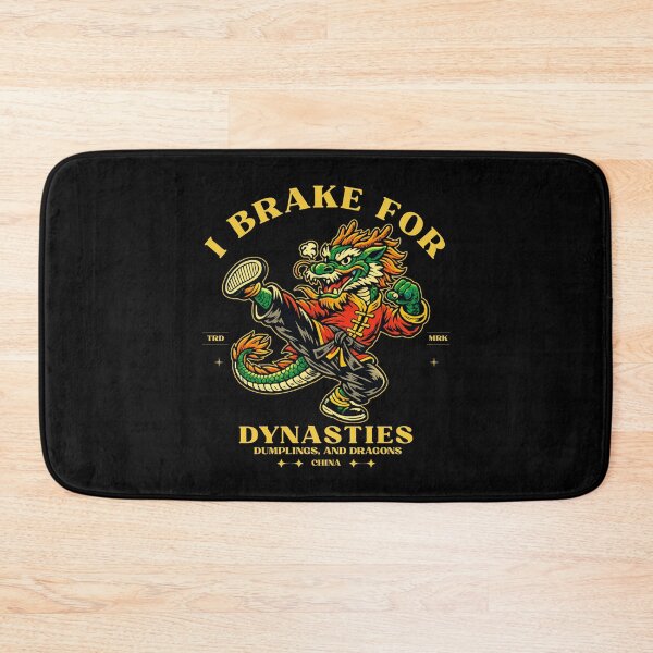 Item preview, I brake for dynasties designed and sold by Peerless-Prime.