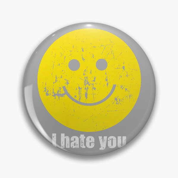 Item preview, I Hate You Happy Smile Face designed and sold by KathieFaugh.
