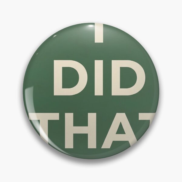 Item preview, Minimalist Green I Did That Typography Poster designed and sold by DGtaLrtcom.