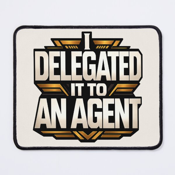 Item preview, I Delegated It to an Agent Shirt | Funny AI Work Humor Tee designed and sold by POD DYNASTY.