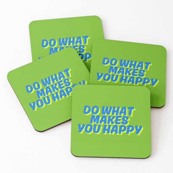 Item preview, What makes you happy  designed and sold by JohnJQuinn.