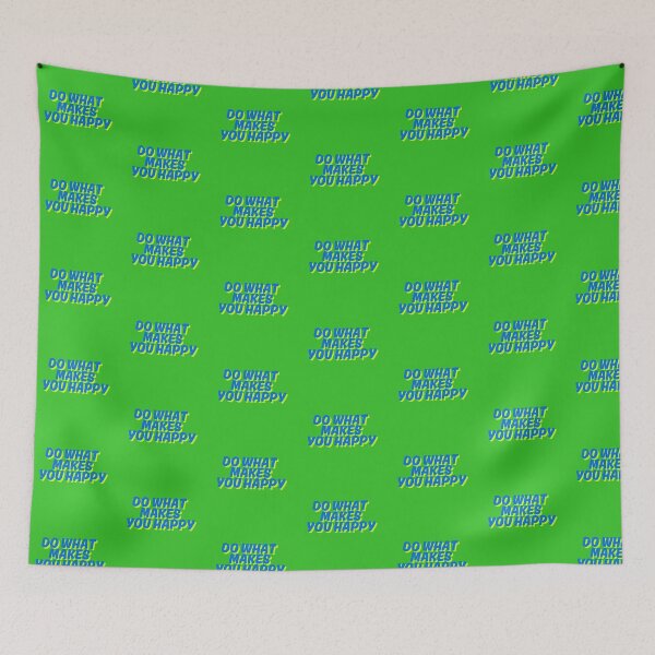 Item preview, What makes you happy  designed and sold by JohnJQuinn.